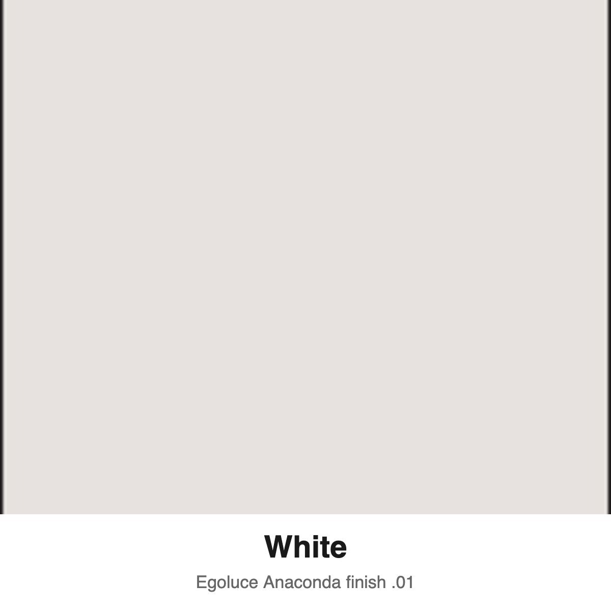Egoluce Anaconda finish swatch: White (.01)