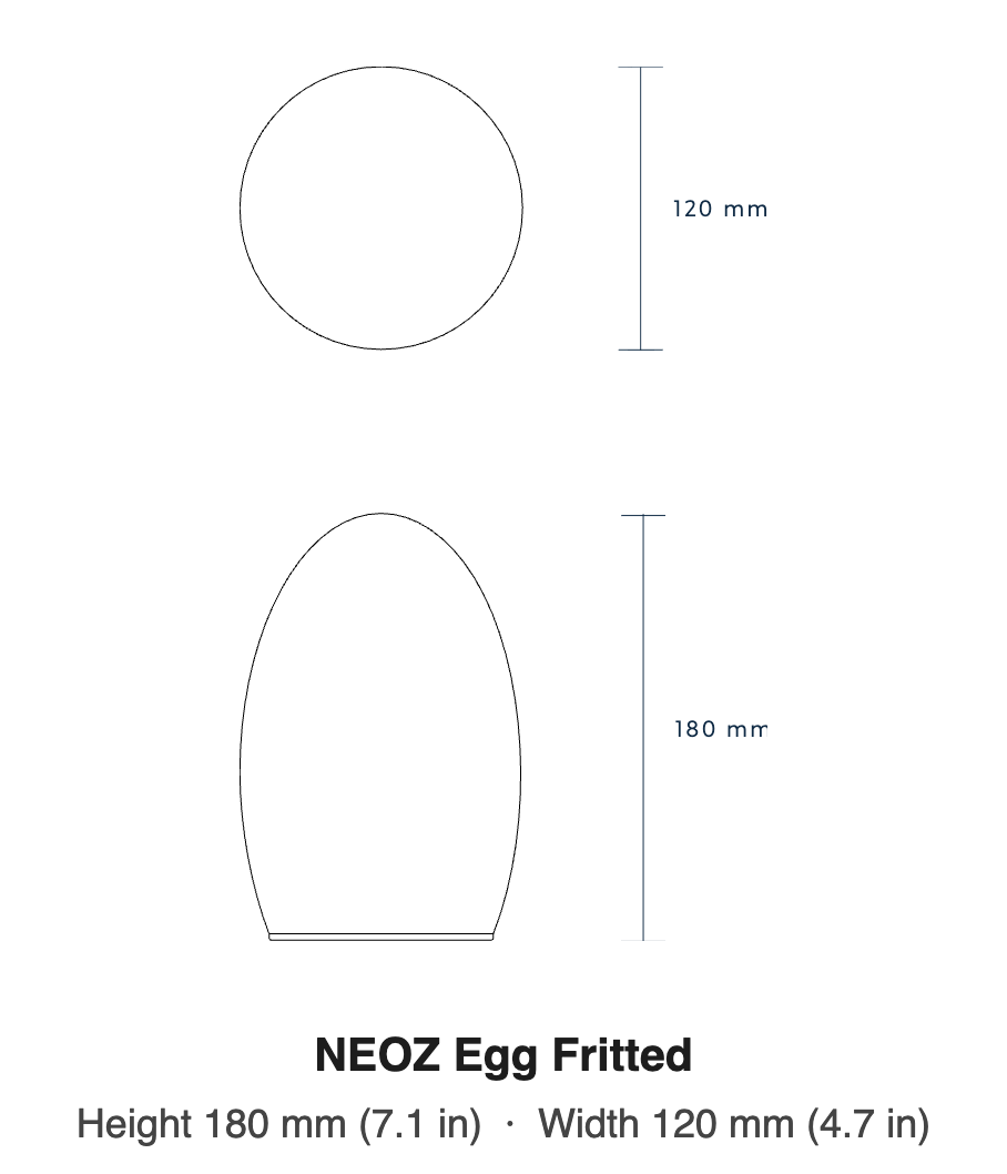 NEOZ Egg Fritted dimensions drawing: height 180 mm (7.1 in), width 120 mm (4.7 in)