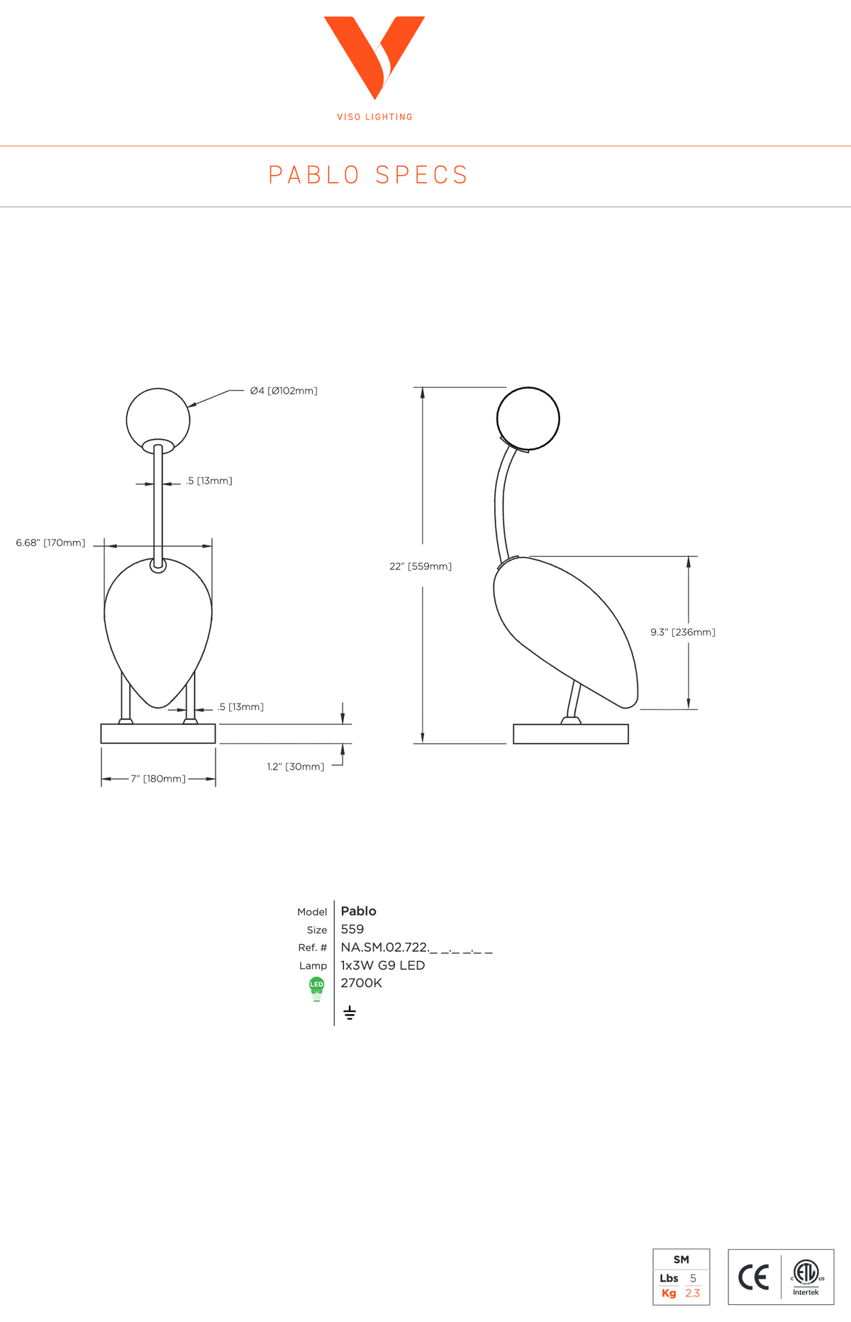 Pablo dimension drawing by Viso: 22 inch table lamp with 7 inch base